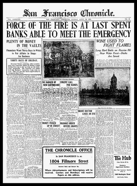 Front page of the San Francisco Chronicle, 22 April 1906, four days after the earthquake